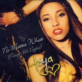 [Old But Gold] #3. Toya – No Matta What ( 2001)