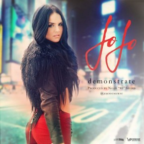 [Coup de Coeur] Jojo dévoile &nbsp;&raquo; Demonstrate&nbsp;&raquo;.