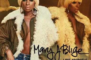 Mary-J-Blige-Love-Yourself-Kanye-west-