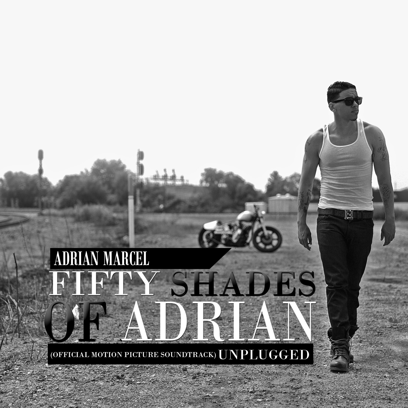 Ecoutez la nouvelle mixtape: " Fifty Shades of Adrian Marcel: Unplugge...